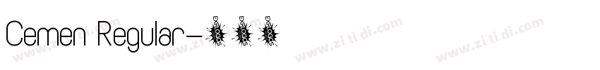 Cemen Regular字体转换